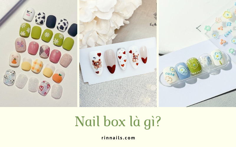 Nail box là gì? Hướng dẫn đo size và sử dụng nail box đúng cách